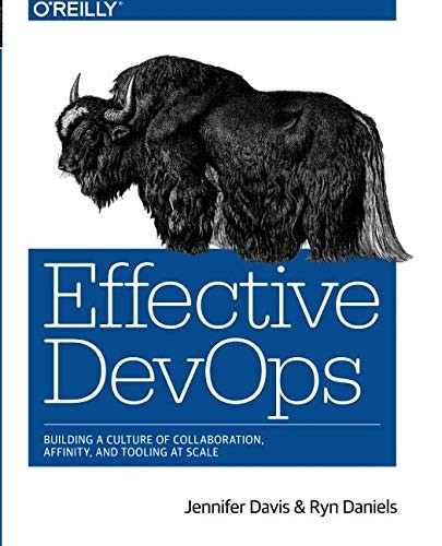 Cover of Effective DevOps by Jennifer Davis, Ryn Daniels